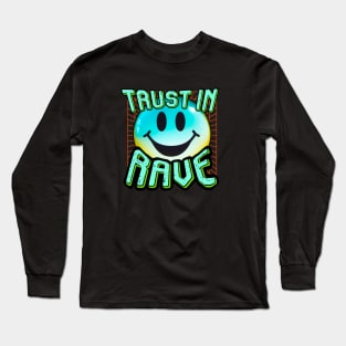 TRUST IN RAVE #8 SMILEY Long Sleeve T-Shirt